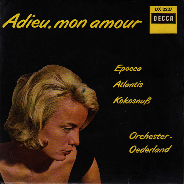 Cover Helmut Brandt, Oederland-Orchester Und Chor - Adieu Mon Amour (7, EP, Mono) Schallplatten Ankauf