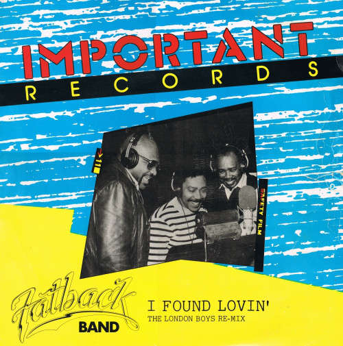 Cover The Fatback Band - I Found Lovin' (London Boys Mix) (12) Schallplatten Ankauf
