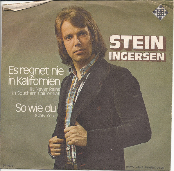 Cover Stein Ingersen - Es Regnet Nie In Kalifornien (It Never Rains In Southern California) / So Wie Du (Only You) (7, Single) Schallplatten Ankauf