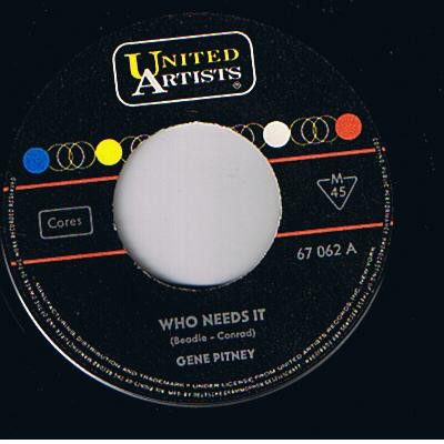 Bild Gene Pitney - Who Needs It (7, Mono) Schallplatten Ankauf
