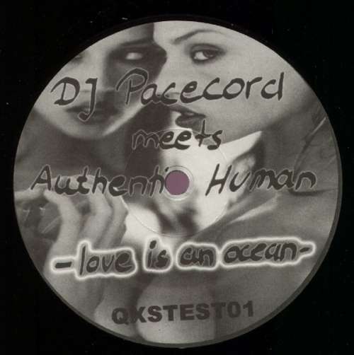 Cover DJ Pacecord vs. Authentic Human - Love Is An Ocean (12) Schallplatten Ankauf