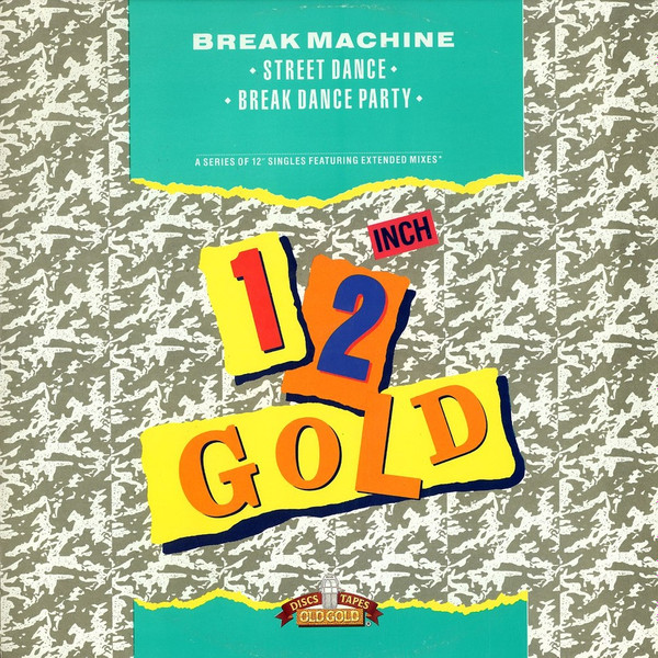 Cover Break Machine - Street Dance / Break Dance Party (12) Schallplatten Ankauf