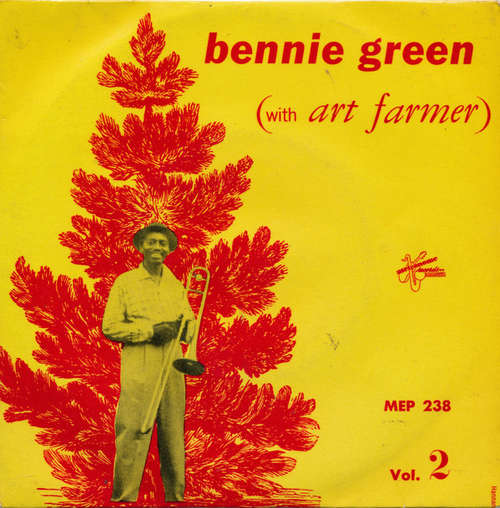 Cover Bennie Green With Art Farmer - Bennie Green (With Art Farmer) Vol. 2 (7, EP) Schallplatten Ankauf