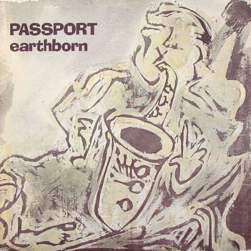 Cover Passport (2) - Earthborn (LP, Album, RP) Schallplatten Ankauf