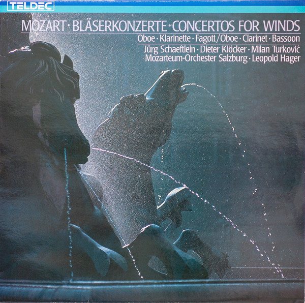 Cover Mozart* · Jürg Schaeftlein · Dieter Klöcker · Milan Turkovic · Mozarteum-Orchester Salzburg* · Leopold Hager - Bläserkonzerte = Concertos For Winds (LP) Schallplatten Ankauf