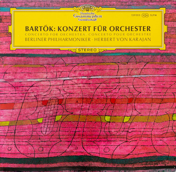 Cover Bartók*, Berliner Philharmoniker · Herbert von Karajan - Konzert Für Orchester (LP) Schallplatten Ankauf