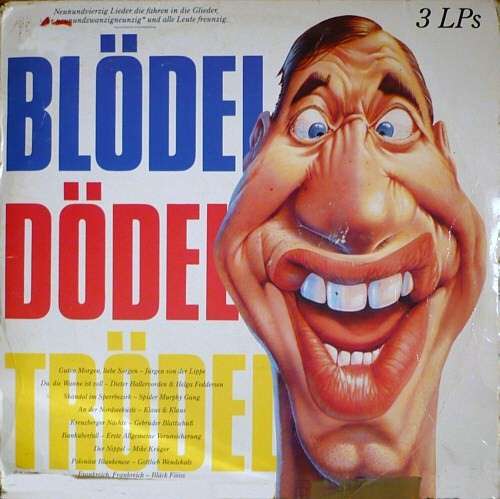 Cover Various - Blödel - Dödel - Trödel (3xLP, Comp) Schallplatten Ankauf