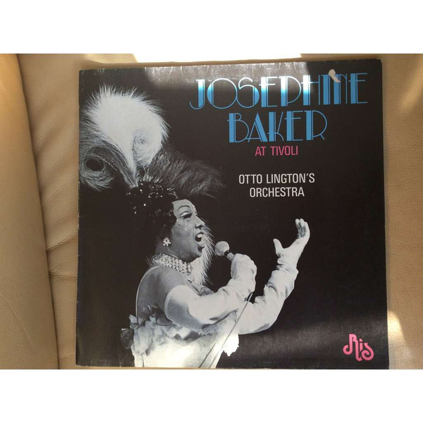 Cover Josephine Baker, Otto Lington's Orchestra - Josephine Baker At Tivoli (LP) Schallplatten Ankauf
