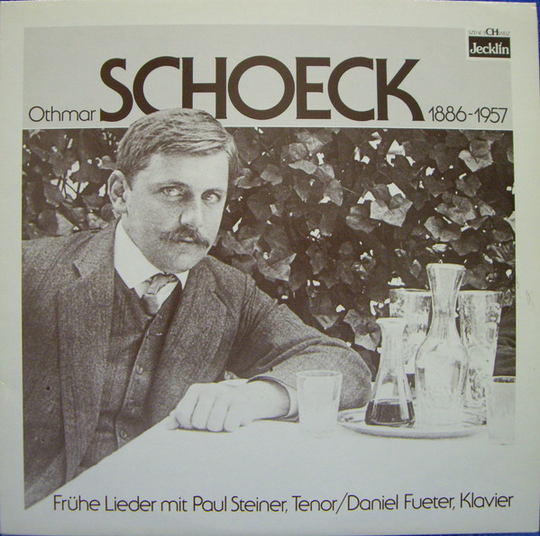 Cover Othmar Schoeck, Paul Steiner (5), Daniel Fueter - Frühe Lieder (LP) Schallplatten Ankauf