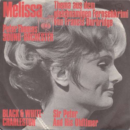 Cover Peter Thomas Sound Orchester* / Sir Peter And His Oldtimer - Melissa  (7, Single) Schallplatten Ankauf