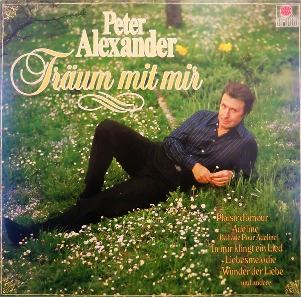 Cover Peter Alexander - Träum Mit Mir (LP, Album, Club) Schallplatten Ankauf