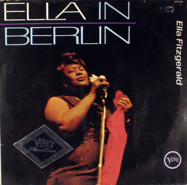 Cover Ella Fitzgerald - Ella In Berlin (LP, Album, RE) Schallplatten Ankauf