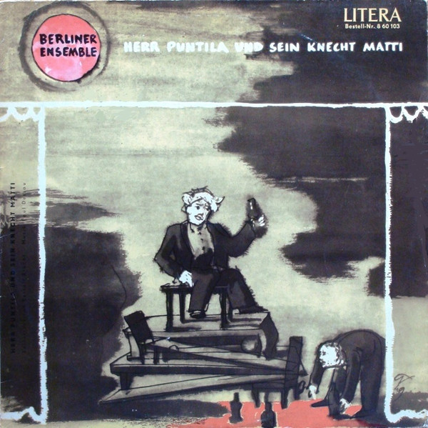 Cover Berliner Ensemble - Herr Puntila Und Sein Knecht Matti / Pauken Und Trompeten (LP) Schallplatten Ankauf