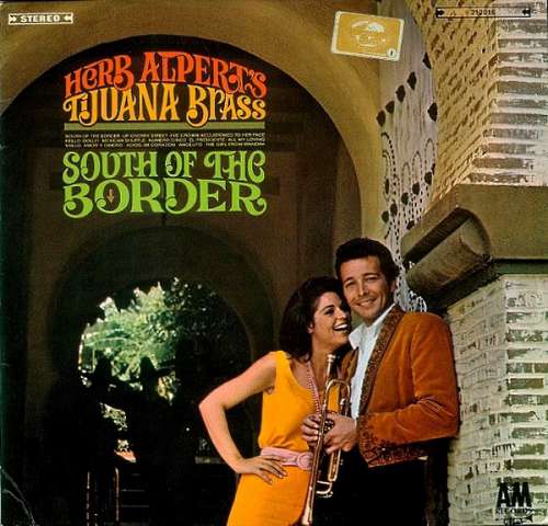 Cover Herb Alpert's Tijuana Brass* - South Of The Border (LP, Album, RE) Schallplatten Ankauf