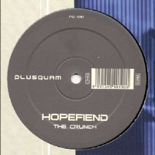 Cover Hopefiend - The Crunch EP (12) Schallplatten Ankauf