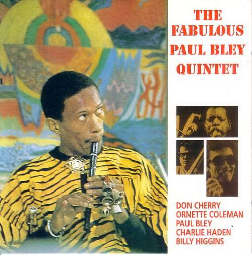 Cover The Fabulous Paul Bley Quintet* - The Fabulous Paul Bley Quintet (CD, Album, RE) Schallplatten Ankauf