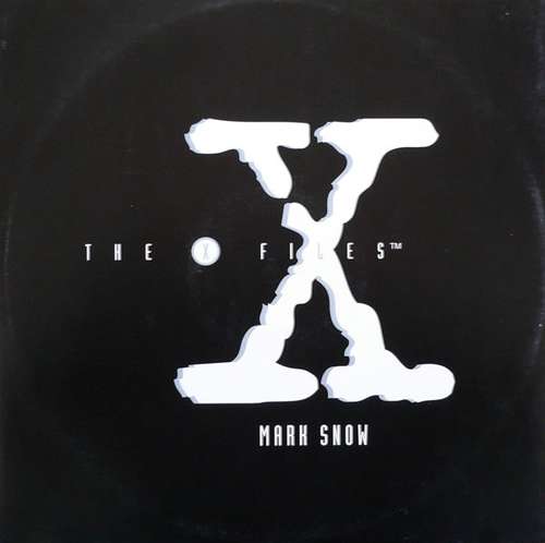 Cover Mark Snow - The X-Files (12) Schallplatten Ankauf