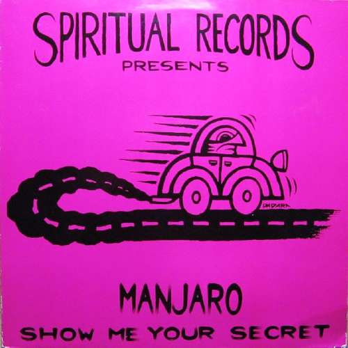 Cover Manjaro - Show Me Your Secret (12) Schallplatten Ankauf