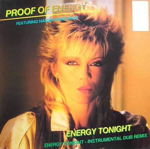 Cover Proof Of Energy Featuring Hansie Ravesteijn - Energy Tonight (12) Schallplatten Ankauf