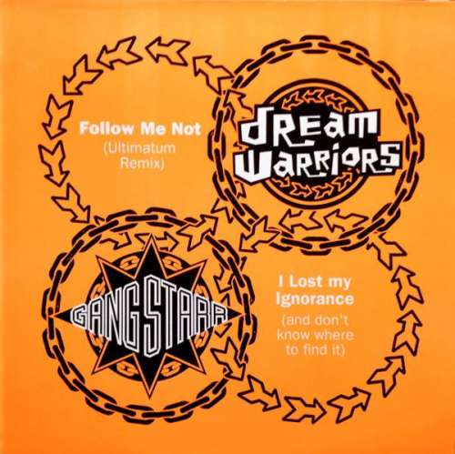 Cover Dream Warriors & Gang Starr - Follow Me Not / I Lost My Ignorance (And Don't Know Where To Find It) (12, Maxi) Schallplatten Ankauf