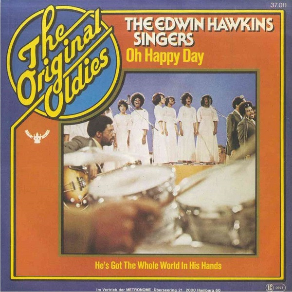 Cover The Edwin Hawkins Singers* - Oh Happy Day / He's Got The Whole World In His Hands (7, Single, RE) Schallplatten Ankauf