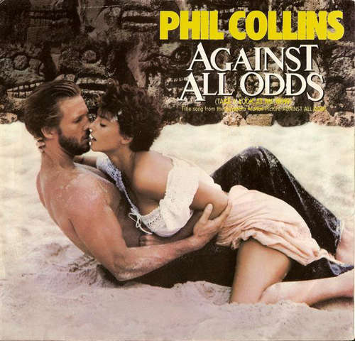 Cover Phil Collins - Against All Odds (Take A Look At Me Now) (7, Single) Schallplatten Ankauf