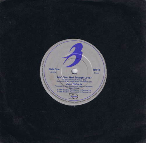 Cover Julie Roberts* - Ain't You Had Enough Love? (7) Schallplatten Ankauf