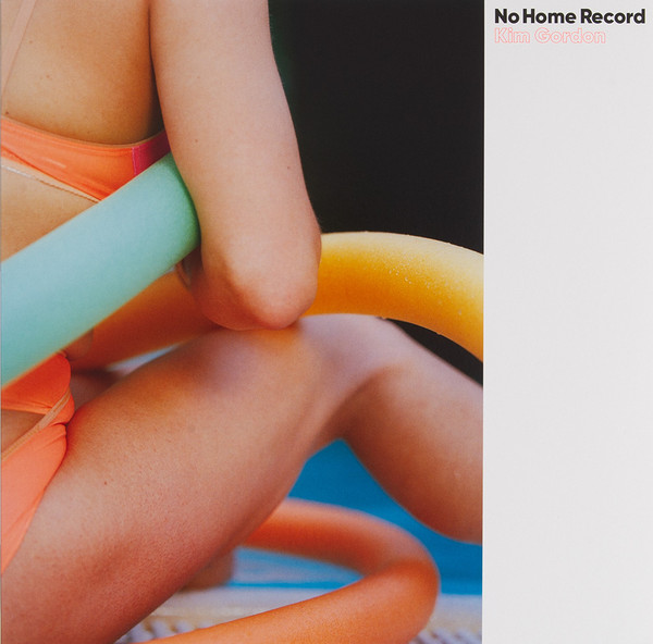 Cover Kim Gordon - No Home Record (LP, Album) Schallplatten Ankauf