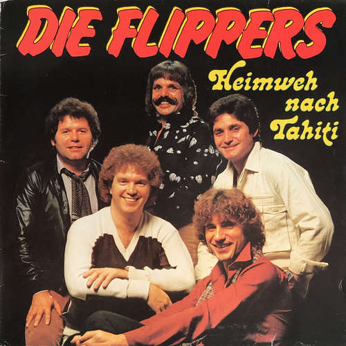 Cover Die Flippers - Heimweh Nach Tahiti (LP, Album) Schallplatten Ankauf