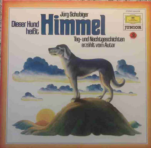 Cover Jürg Schubiger - Dieser Hund Heißt Himmel (LP) Schallplatten Ankauf