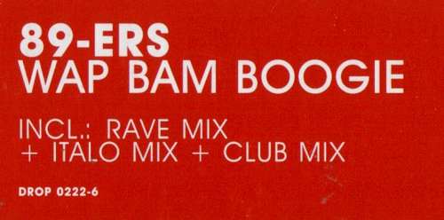 Cover 89-ers* - Wap Bam Boogie (12) Schallplatten Ankauf