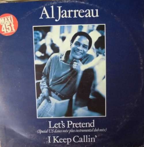 Cover Al Jarreau - Let's Pretend / I Keep Callin' (12) Schallplatten Ankauf