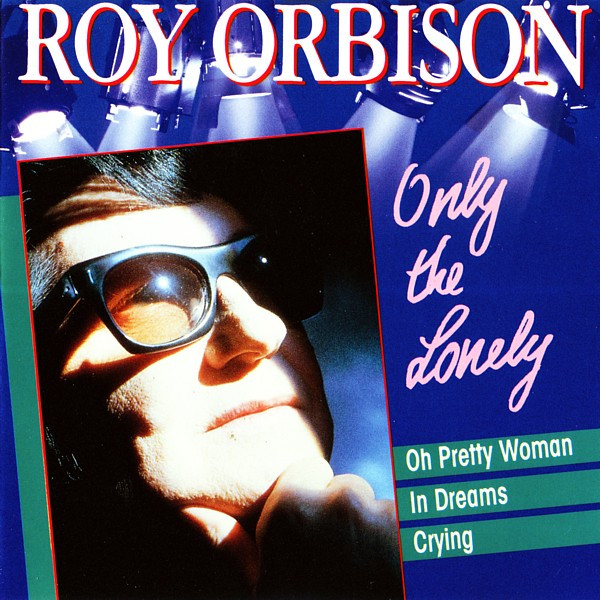 Cover Roy Orbison - Only The Lonely (CD, Comp) Schallplatten Ankauf