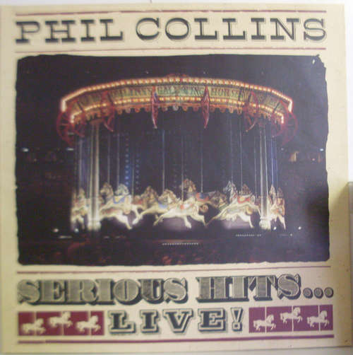 Cover Phil Collins - Serious Hits...Live! (2xLP, Album) Schallplatten Ankauf