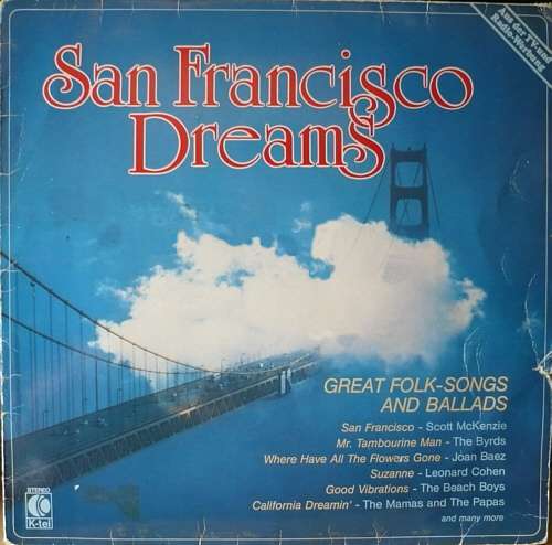 Cover Various - San Francisco Dreams - Great Folk-Songs And Ballads (LP, Comp) Schallplatten Ankauf