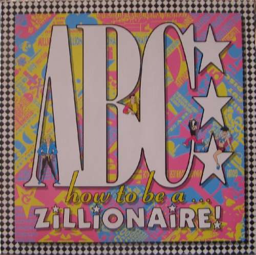 Cover ABC - How To Be A Zillionaire (LP, Album) Schallplatten Ankauf
