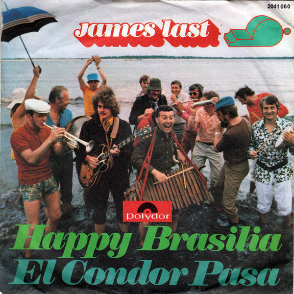 Bild James Last - Happy Brasilia / El Condor Pasa (7, Single) Schallplatten Ankauf