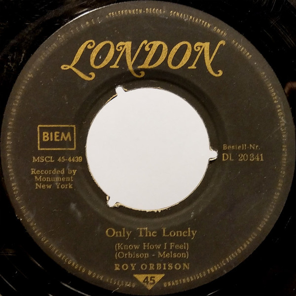 Cover Roy Orbison - Only The Lonely (Know How I Feel) / Here Comes That Song Again (7, Single, Tri) Schallplatten Ankauf