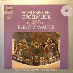 Cover Rudolf Walter (2) - Schlesische Orgelmusik (15. Bis 18. Jahrhundert) (LP, Album) Schallplatten Ankauf