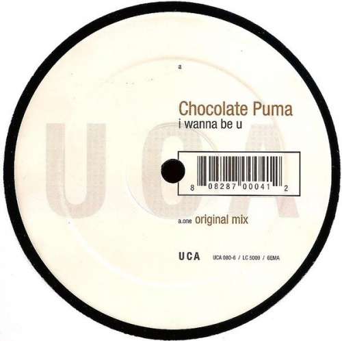 Cover Chocolate Puma - I Wanna Be U (12) Schallplatten Ankauf