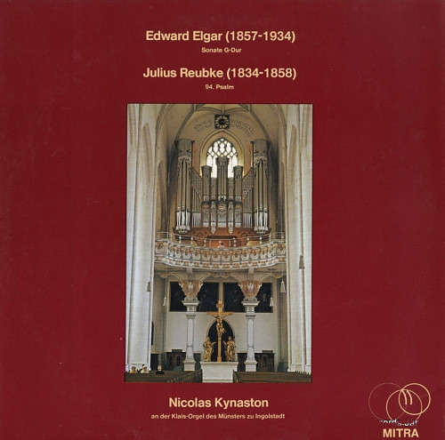 Cover Edward Elgar* / Julius Reubke, Nicolas Kynaston - Nicolas Kynaston An Der Klais-Orgel Des Münsters Zu Ingolstadt (LP) Schallplatten Ankauf
