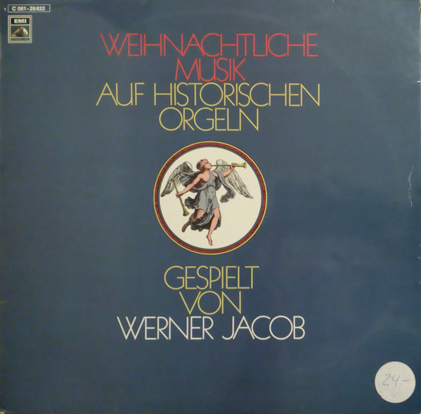 Cover Werner Jacob - Weihnachtliche Musik Auf Historischen Orgeln (LP) Schallplatten Ankauf