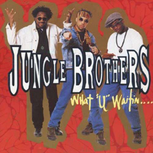 Cover Jungle Brothers - What U Waitin' 4? (12, Single, Ltd, Gat) Schallplatten Ankauf