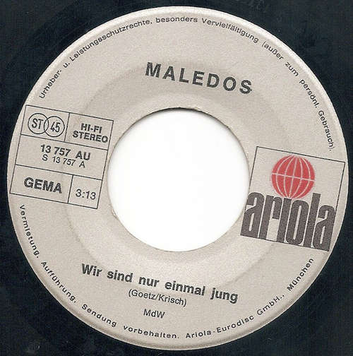 Cover Die Maledos - Wir Sind Nur Einmal Jung (7, Single) Schallplatten Ankauf