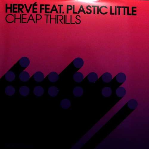 Cover Hervé Feat. Plastic Little - Cheap Thrills (12, Promo) Schallplatten Ankauf