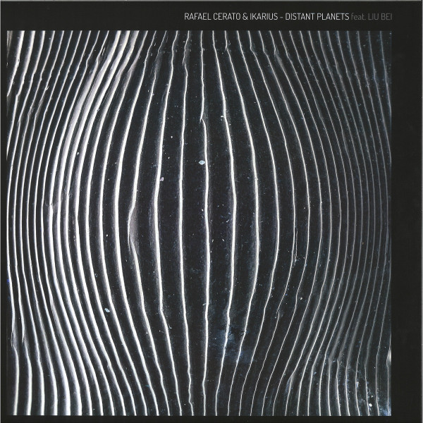 Cover Rafael Cerato, IKARIUS Feat. Liu Bei - Distant Planets (12) Schallplatten Ankauf