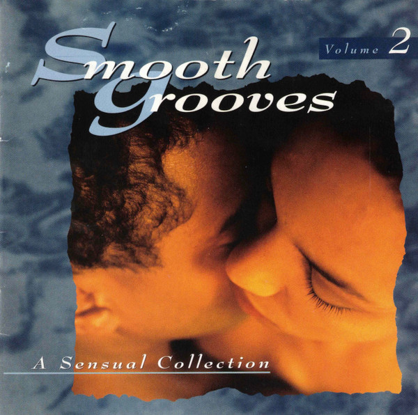 Cover Various - Smooth Grooves:  A Sensual Collection Volume 2 (CD, Comp) Schallplatten Ankauf