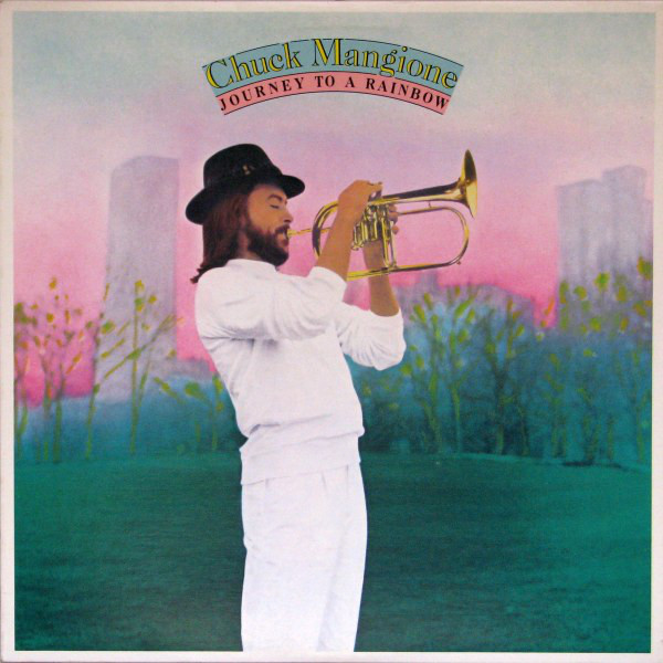 Cover Chuck Mangione - Journey To A Rainbow (LP, Album) Schallplatten Ankauf