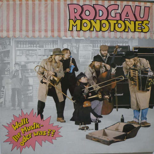 Cover Rodgau Monotones - Wollt Ihr Musik - Oder Was?? (LP, Album, RE) Schallplatten Ankauf