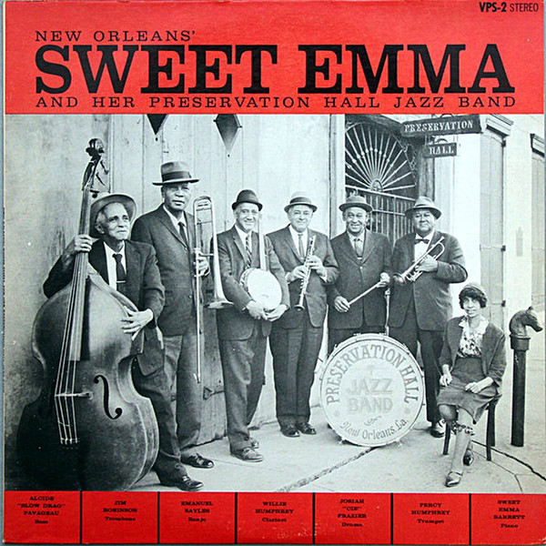 Cover Sweet Emma* And Her Preservation Hall Jazz Band - New Orleans' Sweet Emma And Her Preservation Hall Jazz Band (LP, Album, RE) Schallplatten Ankauf